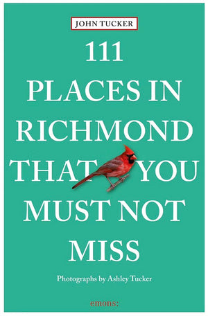 111 Places in Richmond Book